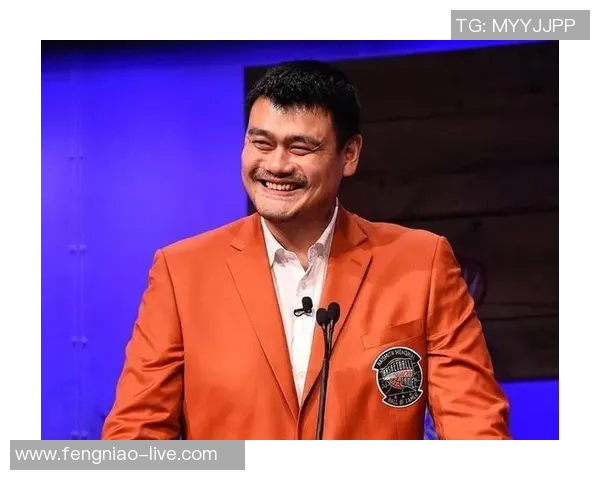 姚明率领中国篮球队出征国际赛场展现风采与实力