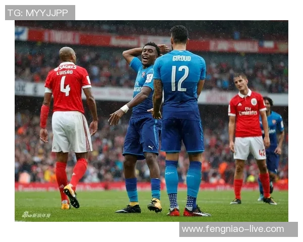 本菲卡大胜阿森纳乌龙球引发全场狂欢精彩集锦回顾 本菲卡大胜阿森纳乌龙球引发全场狂欢精彩集锦回顾